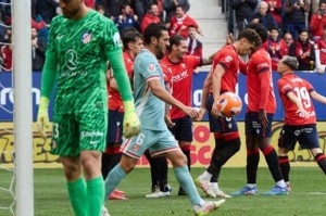 西甲大冷门！马竞全场0射正，客场0-2不敌奥萨苏纳