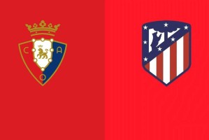 西甲-奥萨苏纳VS马竞：无欲无求，马竞不走过场