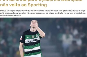 葡媒：约克雷斯已决定，无论是否转会阿森纳，都不会再为葡体效力
